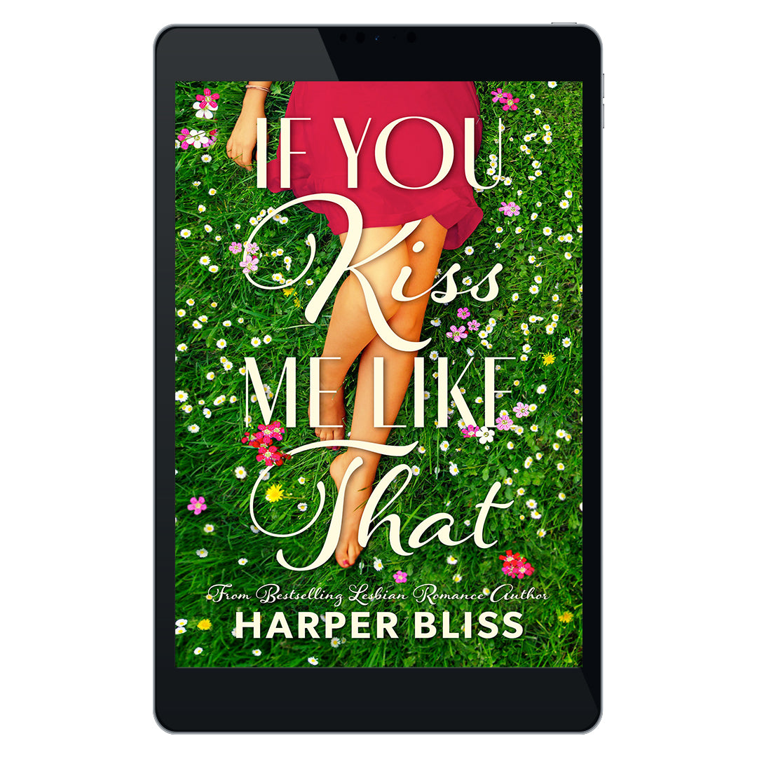 If You Kiss Me Like That (EBOOK)