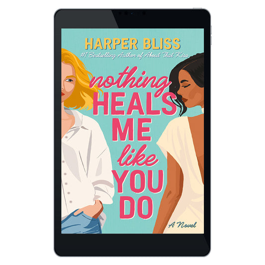 Cover & Blurb Reveal: Nothing Heals Me Like You Do