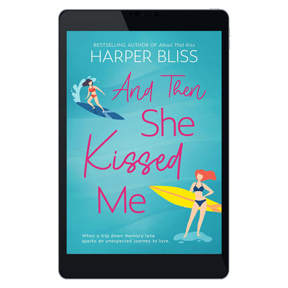 And Then She Kissed Me (EBOOK)