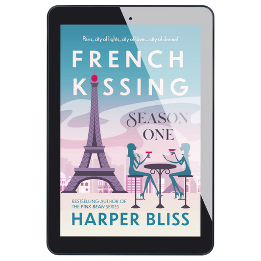 French Kissing: Season One (EBOOK)