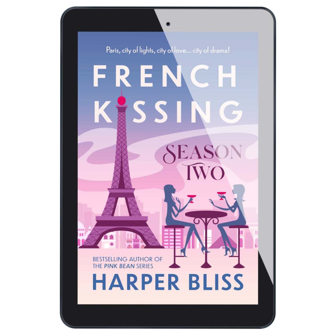 French Kissing: Season Two (EBOOK)