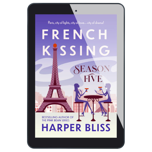 French Kissing: Season Five (EBOOK)