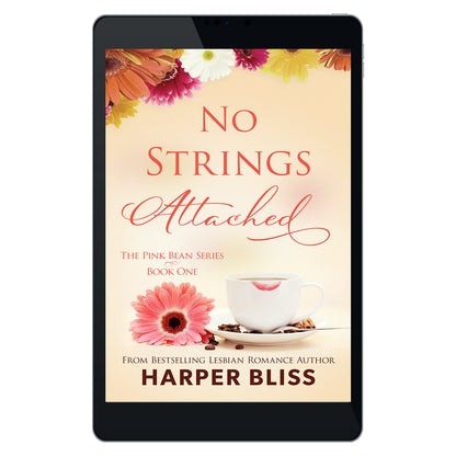 No Strings Attached (Pink Bean Series - Book 1) (EBOOK)