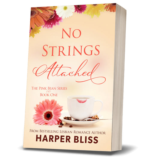 No Strings Attached (Pink Bean Series - Book 1) (PAPERBACK)