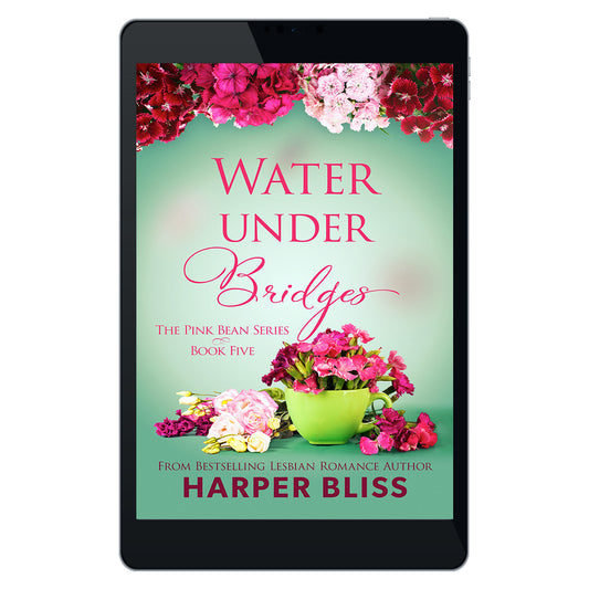 Water under Bridges (Pink Bean Series - Book 5) (EBOOK)