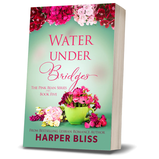 Water under Bridges (Pink Bean Series - Book 5) (PAPERBACK)