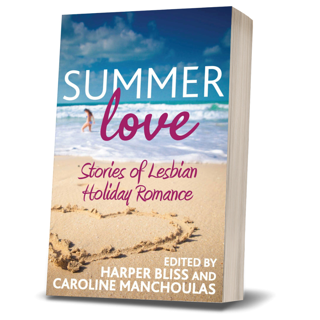 Summer Love: Stories of Lesbian Holiday Romance (PAPERBACK)