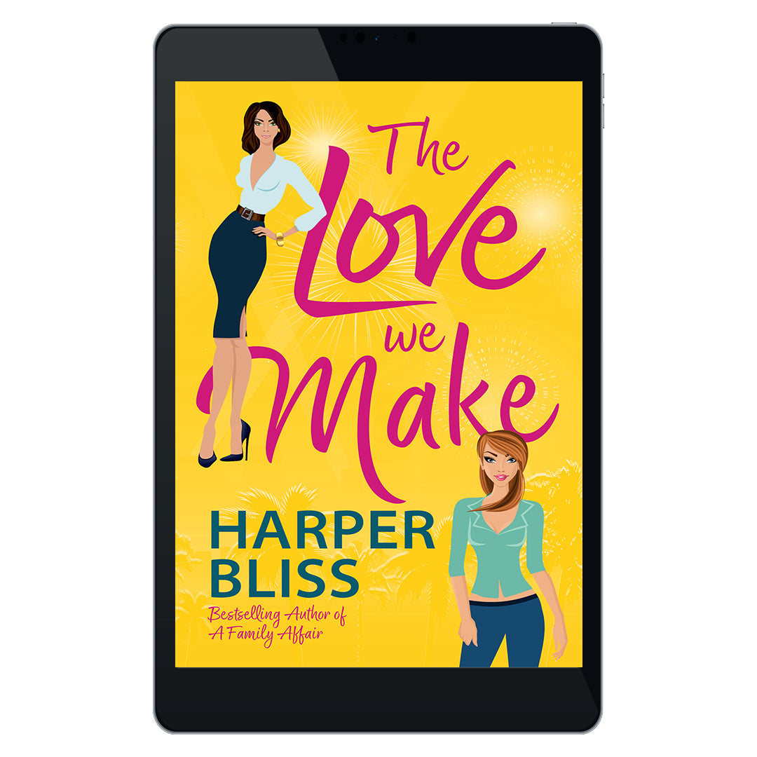 The Love We Make (EBOOK)